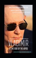 Vladimir, at the Edge of the Abyss (ВЛАДИМИР, НА краю пропасти): (313 ?????(c) Engavo University(c) ????&#2)