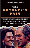 The Royalty's Pain