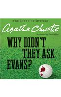 Why Didn't They Ask Evans?