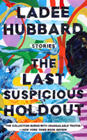 Last Suspicious Holdout: Stories