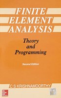 Finite Element Analysis: Theory and Programming