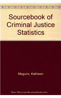 Sourcebook of Criminal Justice Statistics