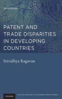Patent and Trade Disparities in Developing Countries