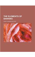 The Elements of Banking