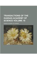 Transactions of the Kansas Academy of Science Volume 18