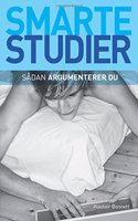 Smarte Studier: Sadan argumenterer du