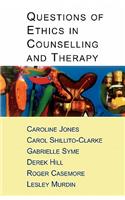 Questions of Ethics in Counselling and Therapy