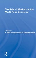 Role of Markets in the World Food Economy