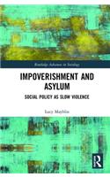 Impoverishment and Asylum