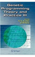 Genetic Programming Theory and Practice III