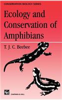 Ecology and Conservation of Amphibians