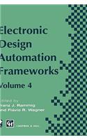 Electronic Design Automation Frameworks