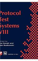 Protocol Test Systems VIII