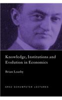 Knowledge, Institutions and Evolution in Economics