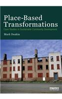 Place-Based Transformations