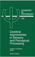 Cerebral Asymmetries in Sensory and Perceptual Processing