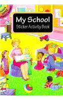 My School Sticker Activity Book: (Dover Little Activity Books Stickers)
