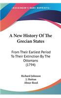 New History Of The Grecian States