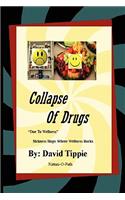 "Collapse of Drugs" Due to Wellness: (English)