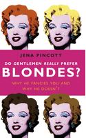 Do Gentlemen Really Prefer Blondes?