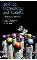 Science, Technology, and Society