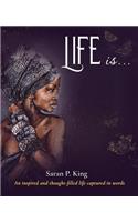 Life Is...