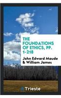 The Foundations of Ethics, Pp. 1-218