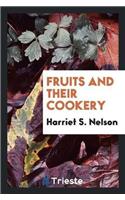 Fruits and Their Cookery