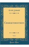 Charakteristiken, Vol. 2 (Classic Reprint)