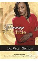 Coming Full Circle: Predestined