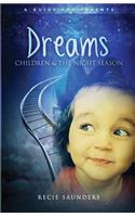 Dreams Children & the Night Season: A Guide for Parents