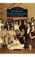 Rochester's Latino Community: (Images of America)
