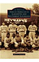 African Americans in Lafayette and Southwest Louisiana