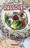 Passover: (Traditions & Celebrations)