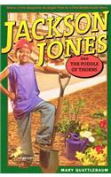 Jackson Jones and the Puddle of Thorns