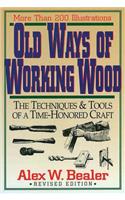 Old Ways of Working Wood