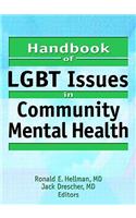 Handbook of LGBT Issues in Community Mental Health
