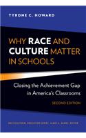 Why Race and Culture Matter in Schools