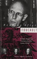 Reading After Foucault: Institutions, Disciplines and Technologies of the Self in Germany, 1750-1830 (Kritik: German Literary Theory and Cultural Studies Series)