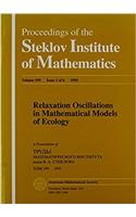Relaxation Oscillations In Mathematical Models Of Ecology