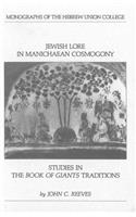 Jewish Lore in Manichaean Cosmogony