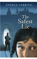 The Safest Lie