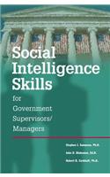 Social Intelligence Skills for Government Managers