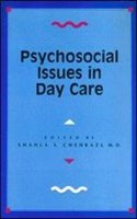 Psychosocial Issues in Day Care