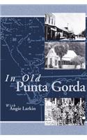 In Old Punta Gorda