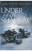 Under the Shadow