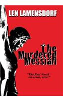 The Murdered Messiah