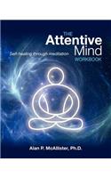 Attentive Mind Workbook