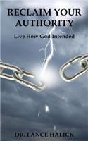 Reclaim Your Authority