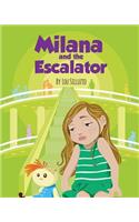 Milana and the Escalator